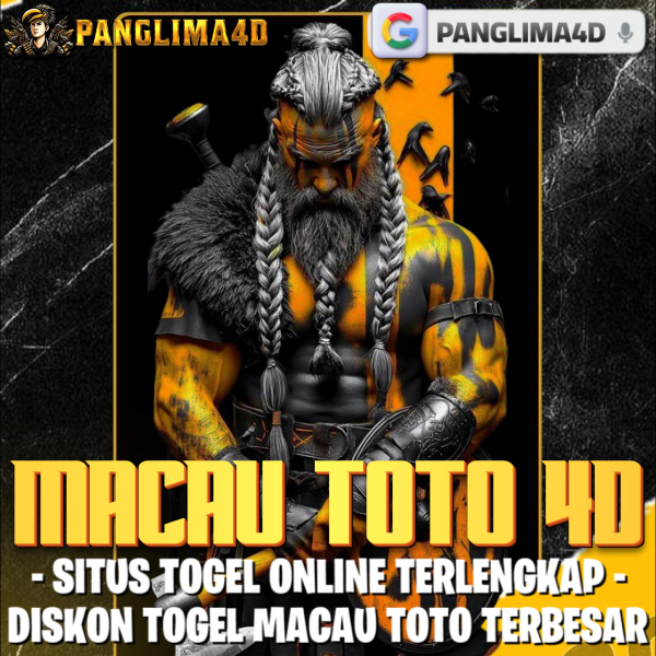 PANGLIMA4D ~ Situs Macau Toto 4D Dengan Togel Online Terlengkap No 1 Asia